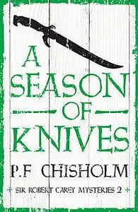 «A Season of Knives» by P.F.Chisholm