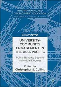 University-Community Engagement in the Asia Pacific: Public Benefits Beyond Individual Degrees