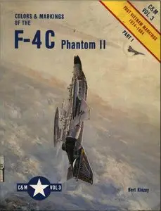 Colors & Markings of the F-4C Phantom II, Part 1: Post Vietnam Markings (C & M Vol. 3)