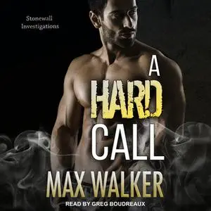 «A Hard Call» by Max Walker