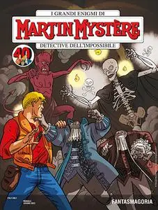 Martin Mystere N.388 - Fantasmagoria (SBE Giugno 2022)