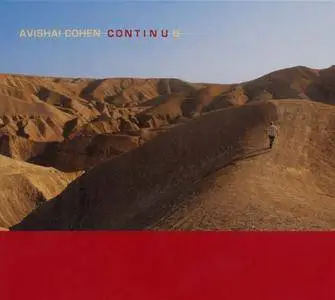 Avishai Cohen - Continuo (2006) {Razdaz}