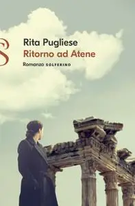 Rita Pugliese - Ritorno ad Atene