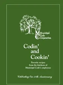 Codin' and Cookin'Volume One Cookbook