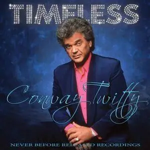 Conway Twitty - Timeless (2017)