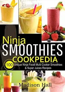 Ninja Smoothies Cookpedia