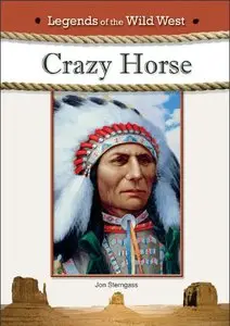 Crazy Horse (Legends of the Wild West)