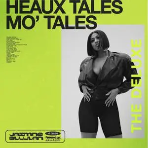 Jazmine Sullivan - Heaux Tales, Mo' Tales: The Deluxe (2022) [Official Digital Download]