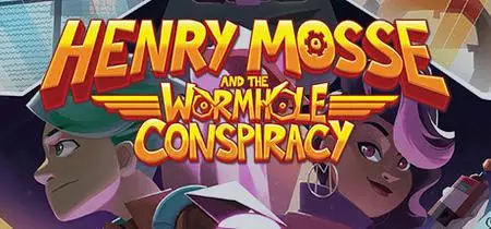Henry Mosse and the Wormhole Conspiracy (2021)