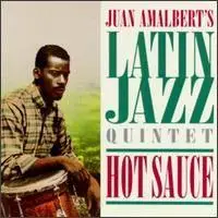 Juan Amalbert - Latin Jazz Quintet