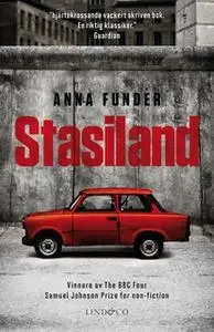 «Stasiland» by Anna Funder
