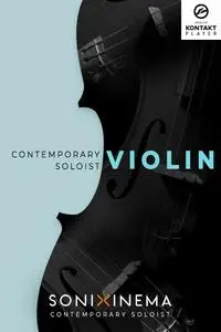 Sonixinema Contemporary Soloist Violin KONTAKT