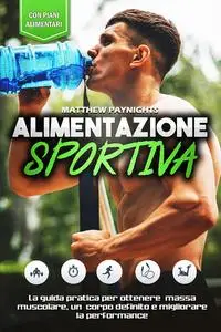 ALIMENTAZIONE SPORTIVA