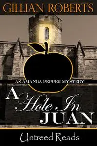 «A Hole in Juan» by Gillian Roberts