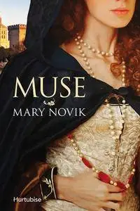 Mary Novik, "Muse"