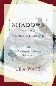 Shadows on the Coast of Maine (Audiobook)