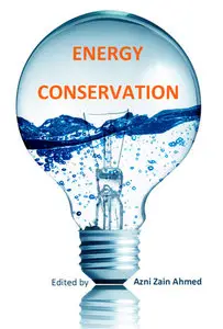 "Energy Conservation" ed. by Azni Zain Ahmed