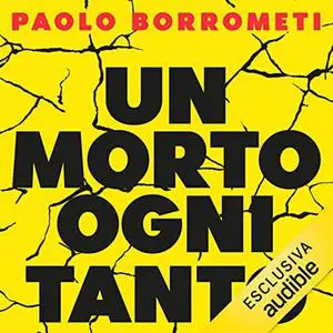 «Un morto ogni tanto» by Paolo Borrometi