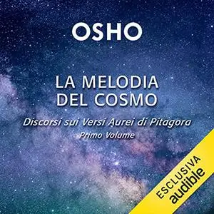 «La melodia del cosmo» by Osho