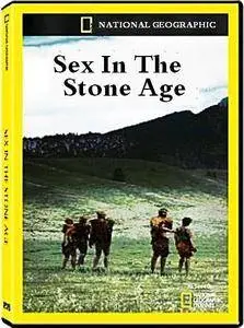 National Geographic - Sex in the Stone Age (2012)