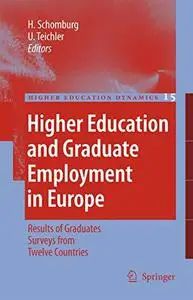 Higher Education and Graduate Employment in Europe: Results from Graduate Surveys from Twelve Countries