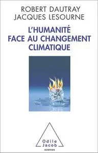 L'Humanité face au changement climatique