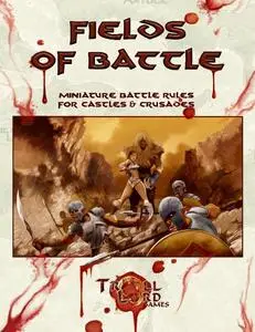 Troll Lord Games-Castles And Crusades Fields Of Battle 2016 Hybrid Comic eBook