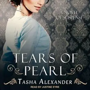 Tears of Pearl--A Novel of Suspense [Audiobook]
