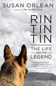 Rin Tin Tin: The Life and the Legend