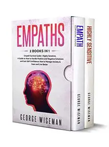 Empaths: 2 BOOKS IN 1: Empath Survival Guide + Highly Sensitive.