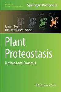 Plant Proteostasis: Methods and Protocols