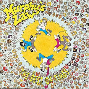 Murphy's Law - The Best of Times/Good for Now (2000)