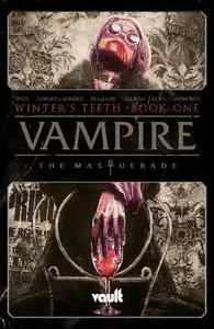 Vault Comics - Vampire The Masquerade Vol 01 Winter s Teeth 2021 Retail Comic eBook