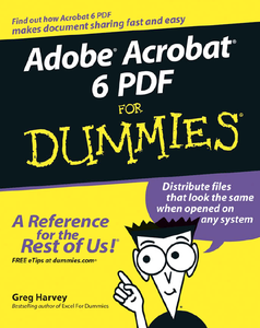 Adobe Acrobat 6 PDF For Dummies [Repost]