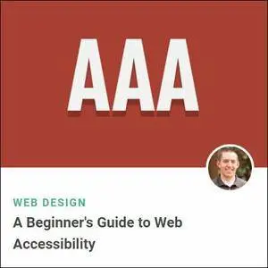 A Beginner's Guide to Web Accessibility