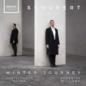 Roderick Williams & Christopher Glynn - Schubert: Winter Journey (2018)