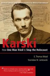 «Karski» by Stanislaw M. Jankowski,E. Thomas Wood