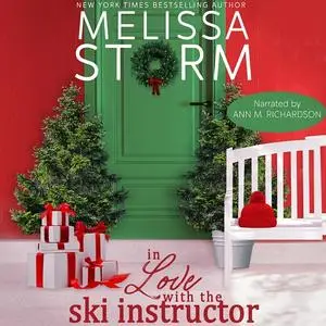 «In Love with the Ski Instructor» by Melissa Storm