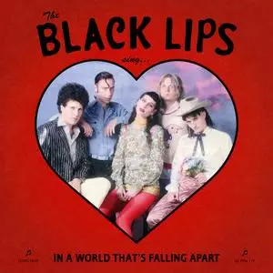 The Black Lips - In A World That's Falling Apart (2020)