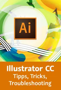 Video2brain - Illustrator CC - Tipps, Tricks, Troubleshooting