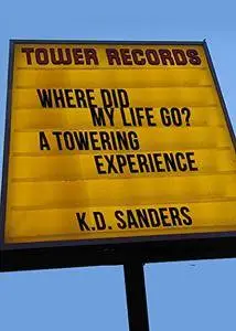 Where Did My Life Go? A Towering Experience