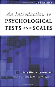 An Introduction to Psychological Tests and Scales Ed 2
