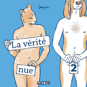 La Vérité Nue - Tome 2