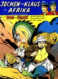 Jochen und Klaus in Afrika - Alle Abenteuer als Bob ... 1 Issues