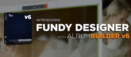 Fundy Designer Album Builder 6 v1.9.34 (Win/Mac)