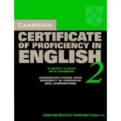 Cambridge Certificate of Proficiency in English 2 Student's Book with Answers
