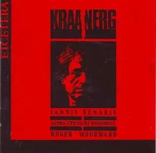 Iannis Xenakis: Kraanerg / Woodward