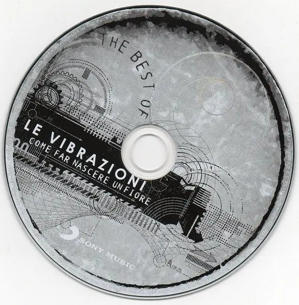 Le Vibrazioni - Come Far Nascere Un Fiore The Best Of (2011)
