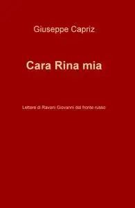 Cara Rina mia