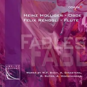 Heinz Holliger, Felix Renggli - Fables: Works by W.F. Bach, A. Ginastera, R. Suter, A. Moeschinger (2011)